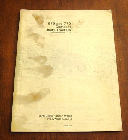 JOHN DEERE 670 770 UTILITY TRACTOR PRE DELIVERY MANUAL  
