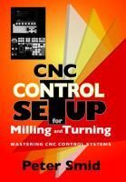 CNC Control Setup for Milling and Turning Mastering CNC Control 