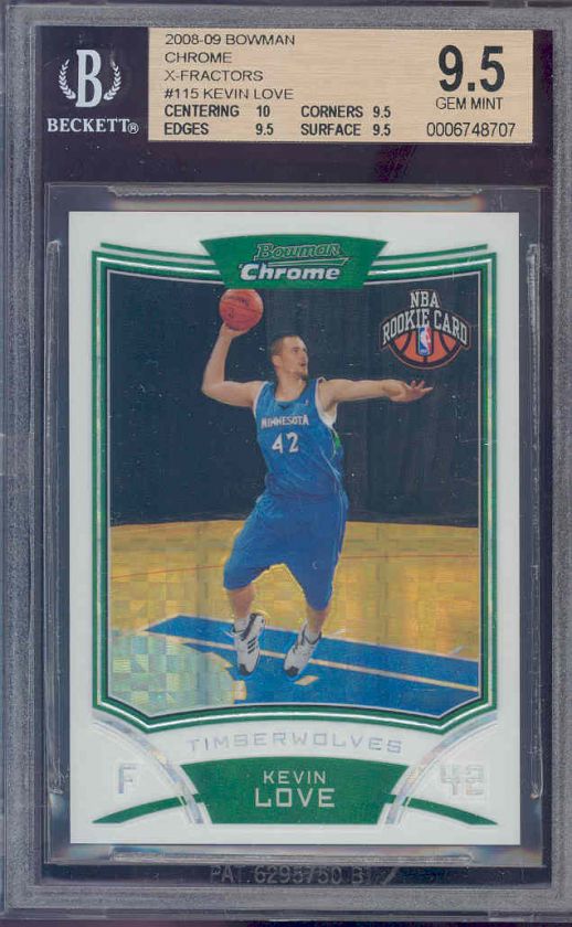 2008 09 bowman chrome x fractors KEVIN LOVE rookie BGS 10 9.5 9.5 9.5 